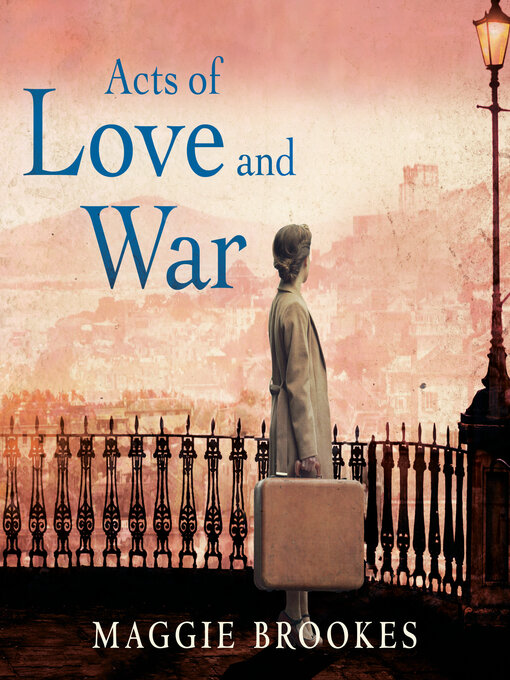 Title details for Acts of Love and War by Maggie Brookes - Available